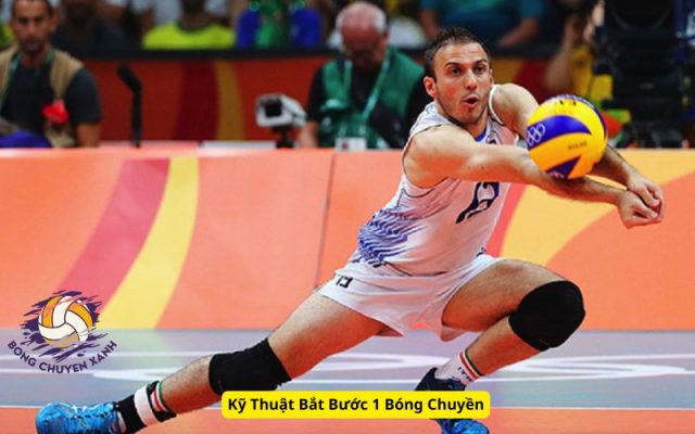 Kỹ Thuật Bắt Bước 1 Bóng Chuyền