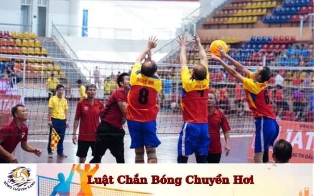 Luật Chắn Bóng Chuyền Hơi